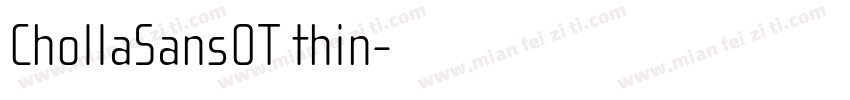 ChollaSansOT thin字体转换